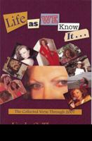 Life as We Know It 0979368332 Book Cover