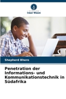 Penetration der Informations- und Kommunikationstechnik in Südafrika 6205355191 Book Cover