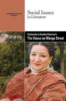 Patriarchy in Sandra Cisneros's the House on Mango Street 073774801X Book Cover