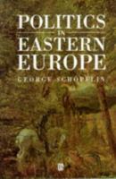 Politics in Eastern Europe, 1945-1992 0631147241 Book Cover