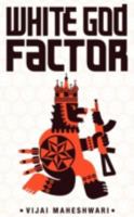 White God Factor 0955877113 Book Cover