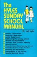 The Hyles Sunday School Manual 0873983912 Book Cover