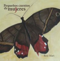 Pequeños cuentos de mujeres 097597310X Book Cover