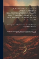 Erläuterungen zu Blatt Saarbrücken der Geologischen Übersichtkarte von Elsass-Lothringen und den angrenzenden Gebieten im Masstab 1: 200000 Und Zu ... Im Massstab 1: 200000 1021610836 Book Cover