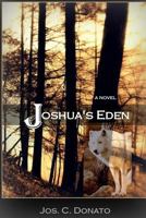 Joshua's Eden 1537261363 Book Cover