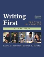 Writing First: Practice in Context With Readings 0312193807 Book Cover