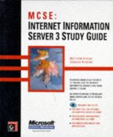 MCSE : Internet Information Server 3 Study Guide 0782121101 Book Cover