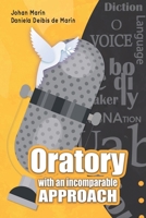 Oratory with an incomparable approach B0CPCW7L8B Book Cover