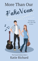 More Than Our Fake Vows B0CMK7KF3R Book Cover