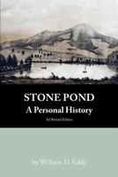 Stone Pond: A Personal History 1463718845 Book Cover