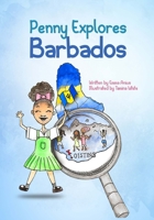 Penny Explores Barbados B0B5KXGMXY Book Cover