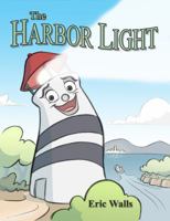 The Harbor Light 0984683313 Book Cover