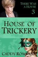 House of Trickery 1499331657 Book Cover