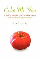 COLOR ME SLIM 0984575502 Book Cover