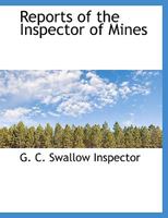 Reports of the Inspector of Mines 1117973964 Book Cover