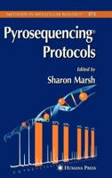 Methods in Molecular Biology, Volume 373: Pyrosequencing Protocols 1617376930 Book Cover