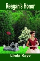 Reagan's Honor 1410746615 Book Cover