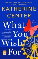What You Wish For 125021937X Book Cover
