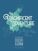 The Magnificent Adventure (The Fantagraphics Milo Manara Signature Edition) B0DYSFV5Z7 Book Cover