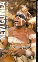 New Guinea: Journey into the Stone Age (Indonesia Guides) 0844299014 Book Cover