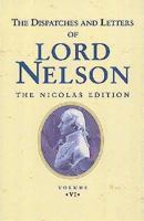 The Dispatches and Letters of Vice Admiral Lord Viscount Nelson 1172735530 Book Cover