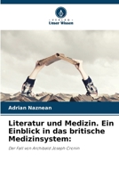 Literatur und Medizin. Ein Einblick in das britische Medizinsystem (German Edition) 6209457932 Book Cover