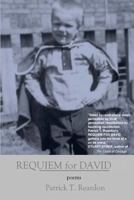 Requiem for David: Poems 0997797258 Book Cover