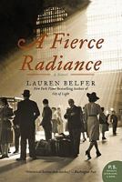 A Fierce Radiance 0061252522 Book Cover