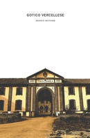 Gotico vercellese B0BPVZLH37 Book Cover