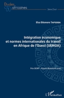 Intégration économique et normes internationales du travail en Afrique de l'Ouest (UEMOA) (Études Africaines) (French Edition) 2343234477 Book Cover