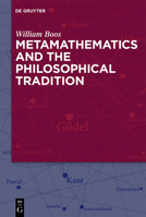 Metamathematics and the Philosophical Tradition 3110736845 Book Cover