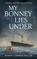 My Bonnie Lies Under 1951122992 Book Cover