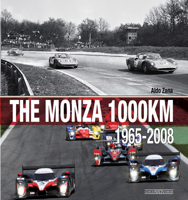 The Monza 1000KM: 1965-2008 8879116266 Book Cover