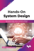 Hands-On System Design 9355512368 Book Cover