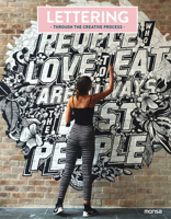 Lettering: Through the creative process 8416500630 Book Cover
