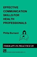 Effective Communication Skills for Health Professionals 0412408708 Book Cover