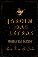 Jardim Das Letras (Portuguese Edition) 6501090091 Book Cover