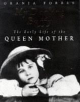 My Darling Buffy: The Early Life of the Queen Mother 0747273871 Book Cover