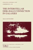 The Interstellar Disk-Halo Connection in Galaxies 0792312562 Book Cover