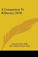 A Companion to Killarney 1165265222 Book Cover