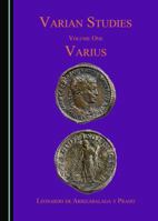 Varian Studies Volume One: Varius 1443898643 Book Cover