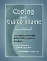Coping with Guilt & Shame Workbook 1570252688 Book Cover