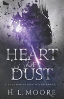 Heart of Dust (Death's Embrace) B08B33T4FZ Book Cover