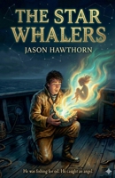 The Star Whalers B0G6T4RTLT Book Cover