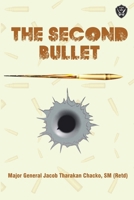 The Second Bullet B0DR2LT18K Book Cover