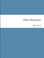 Three Dreamers 1716704359 Book Cover