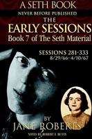 The Early Sessions: Book 7 of The Seth Material 096528557X Book Cover