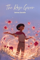 The Rose Giver B0H4WQN2XN Book Cover