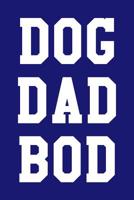 Dog Dad Bod: Ukulele Tab Notebook 6x9 120 Pages 1097492524 Book Cover