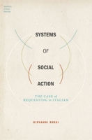 Systems of Social Action 0190690739 Book Cover